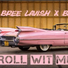 Roll Wit Me Ft Bang614