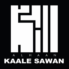 Kaale Sawan - Pepsi Mtv Indies - Rohit Srivastava [ Episode 2 ] #AlHAAN