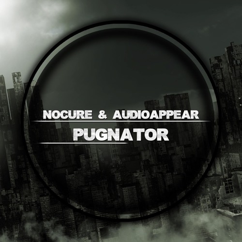 NoCure & Audioappear - Pugnator (Original Mix)Free Download