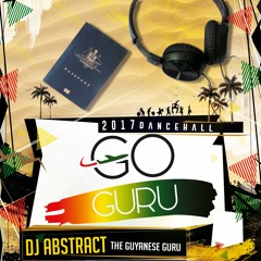 Go Guru: Dancehall (2017 mix)