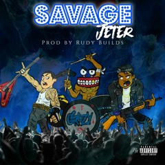 GRAZY Savage Jeter prod. By Rudybuilds