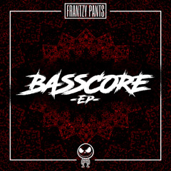 FRANTZY PANTS - Basscore
