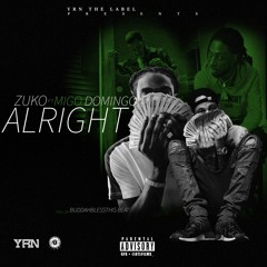 MIGO DOMINGO X ZUKO - BE ALRIGHT