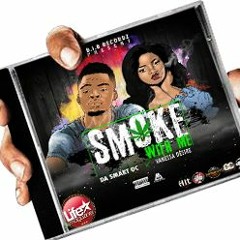 Da Smart OC Ft Vanessa Désire - Smoke With Me. (AUDIO)