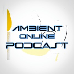 Ambient Online Podcast #48 (Featuring: Steve Pacheco)