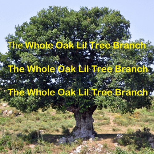 THE WHOLE OAK