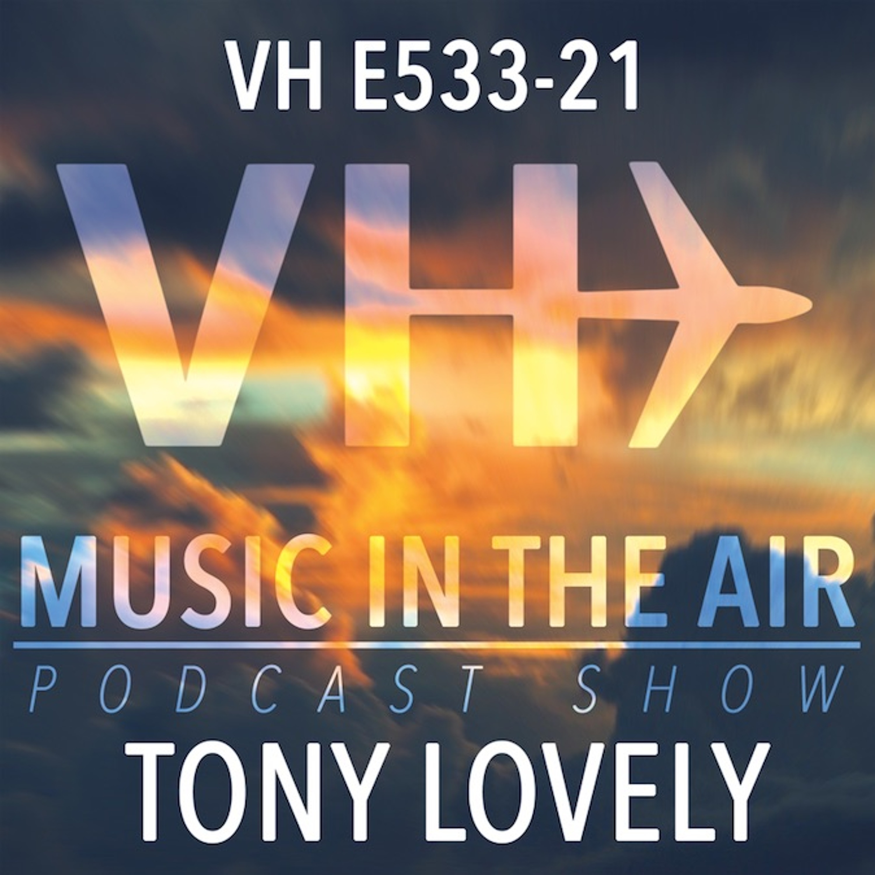 Music in the Air VH E533-21 - Guest Mix Tony Lovely