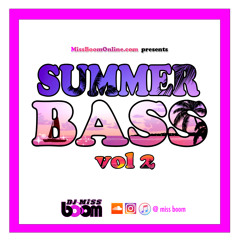 DJ Miss Boom - SUMMER BASS vol 2 (2017)