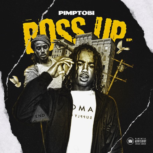 PimpTobi - Boss Up