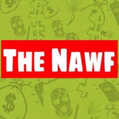 The Nawf (Freestyle) 2017
