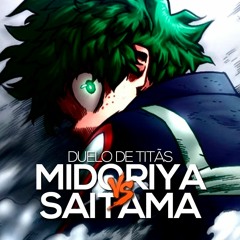 Midoriya VS. Saitama | Duelo de Titãs