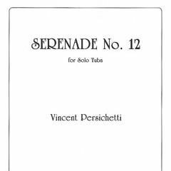 Serenade for Tuba - 5th mvt. - Vincent Persichetti