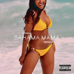 Bahama Mama (Feat. Twindem)