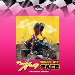 Rico Nasty Beat My Face(Tay K The Race Remix)