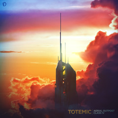 Totemic / Onset Audio - Aerial Outpost / Class IV