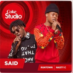 Nasty C & Runtown - Said