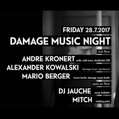 Alexander Kowalski - Intro Set at Damage Label Night 28.07.2017