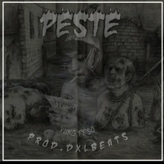 PE$TE TYPE BEAT- YUNG PE$O (PROD. DXLBEATS)