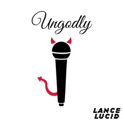Ungodly (Official Audio)