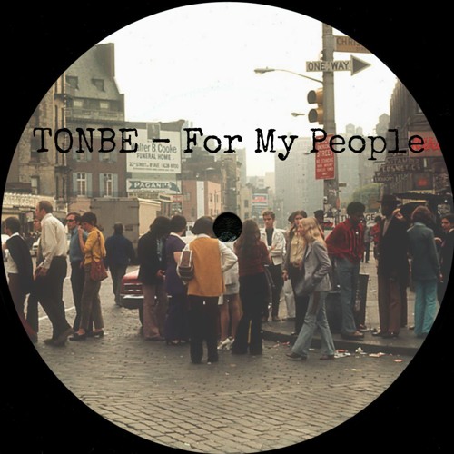 Tonbe - For My People - Free Download
