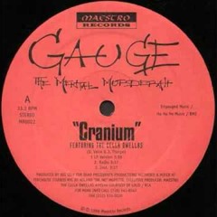Gauge The Mental Murderah - Cranium (Big Self Instrumental) (1996)