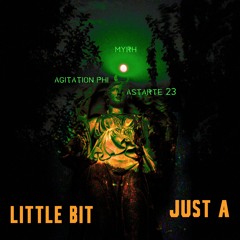 Just A Little Bit - MAAT