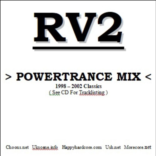 DJ RV2 - Powertrance Mix -  Pitched Up Oldschool Trance / Hard Trance Mix, From 1998 - 2002