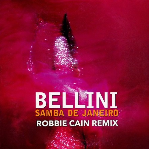 Bellini - Samba De Janeiro (Robbie Cain 2017 Remix)***FREE DOWNLOAD***