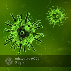 mix.vault #001: Zupra