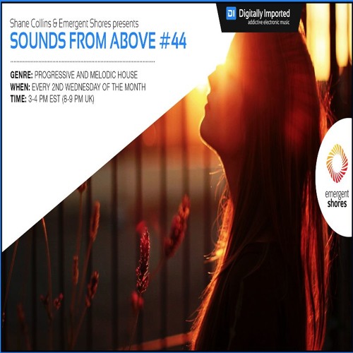 Sounds from Above #44 on DI.FM Progressive