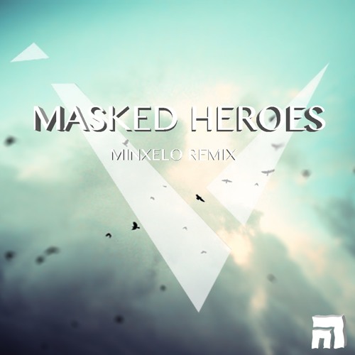 vexento masked heroes