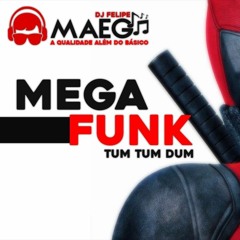 MEGA FUNK Misturadão 2017 (DJ Felipe Maeg)