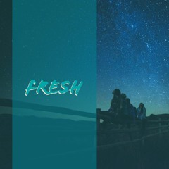 FRESH