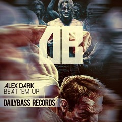 Alex Dark - Beat 'Em Up
