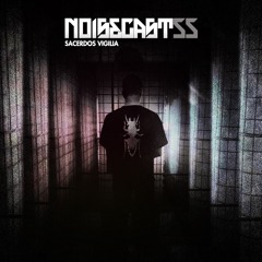 SACERDOS VIGILIA / NOISECAST #55 / ENTER THE FACTORY ON TOXIC SICKNESS / AUGUST / 2017