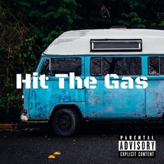 Hit The Gas (Yung Kami xThuok2duke x Higeki) Ft. Tensai