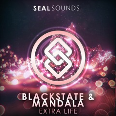 Blackstate & Mandala - Extra Life (Original Mix)