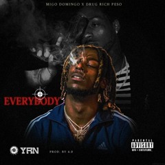 Migo Domingo Everybody Ft Drug Rich Peso
