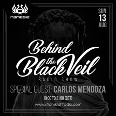 Nemesis - Behind The Black Veil #013 Guest Mix (Carlos Mendoza)