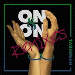 Hvnnibvl - On & On (Evix Remix)