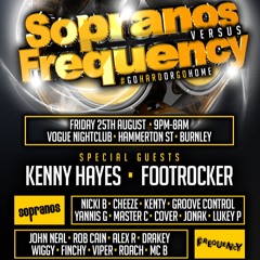 Kenny Hayes Promo Mix - Sopranos & Frequency #GoHardOrGoHome