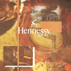 Hennessy Sour [Prod. Jay P Bangz]
