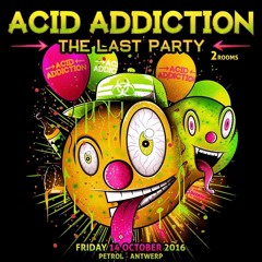 FRANKY JONES @ ACID ADDICTION (Last Party @ Petrol - Antwerp) 14.10.16