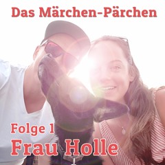 Folge 1 - Frau Holle