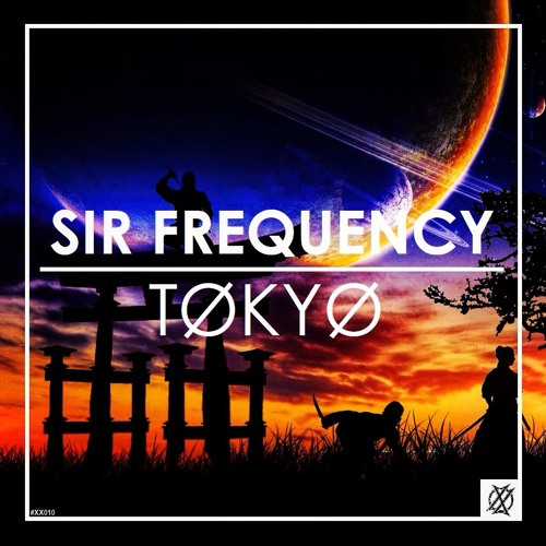 Sir Frequency - Tokyo
