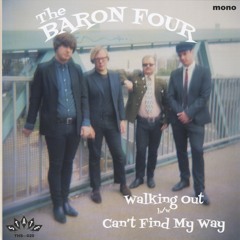 THE BARON FOUR—Can't Find My Way