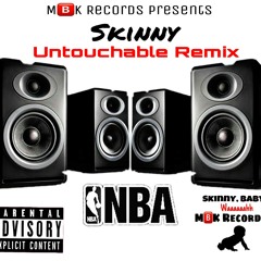 Skinny - Nba Young Boy Untouchable Remix