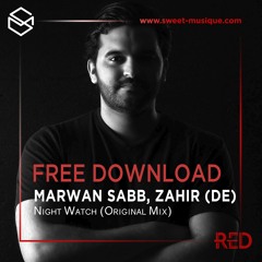 FREE DL : Marwan Sabb,  Zahir (De) - Night Watch (Original Mix) [Time Has Changed]