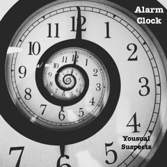 Alarm Clock- the Yousual Suspects prod. In-Def