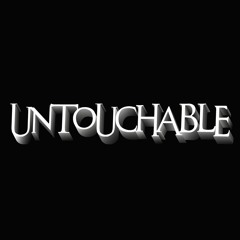 Untouchable(Remix)//TeScott//CPOnTheMix